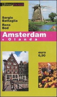 Amsterdam e Olanda - Sergio Battaglia,Rens Bod - copertina