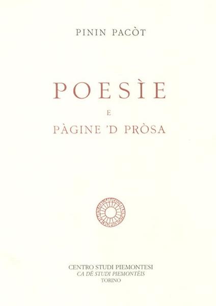 Poesìe e pàgine 'd pròsa - Pinin Pacòt - copertina