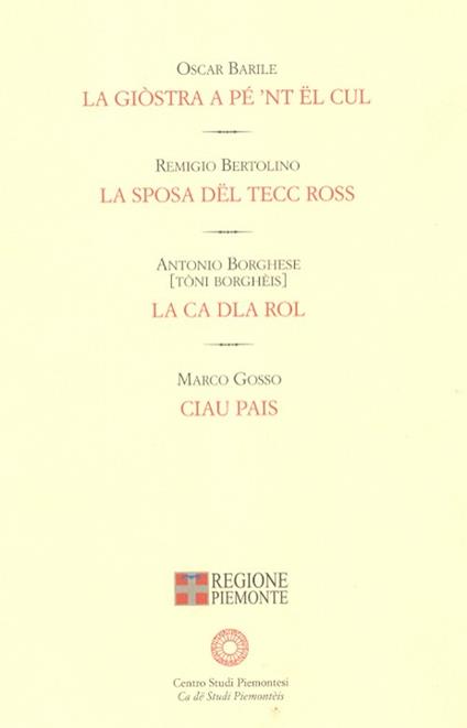 La giòstra a pé 'nt ël cul-La ca dla rol-La sposa dël tecc ross-Ciau pais - Oscar Barile - copertina