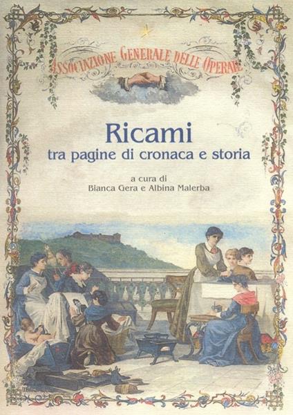 Ricami tra pagine di cronaca e storia. L'Associazione generale di mutuo soccorso delle operaie torinesi - copertina