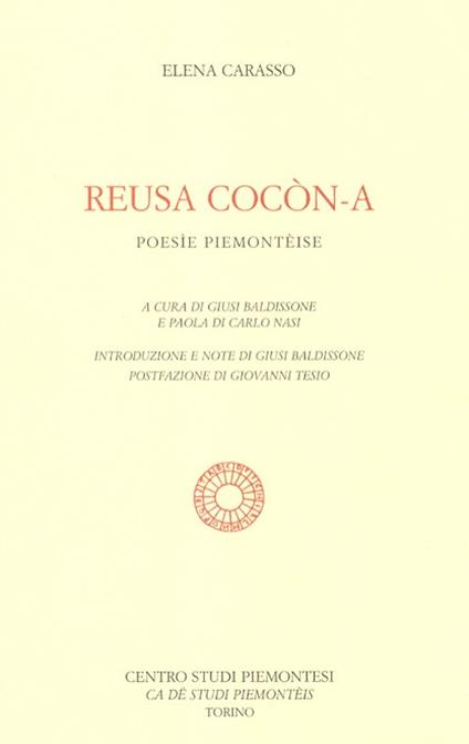 Reusa cocòn-a. Poesìe piemontèise - Elena Carasso - copertina