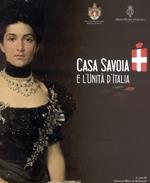 Casa Savoia e l'Unità d'Italia