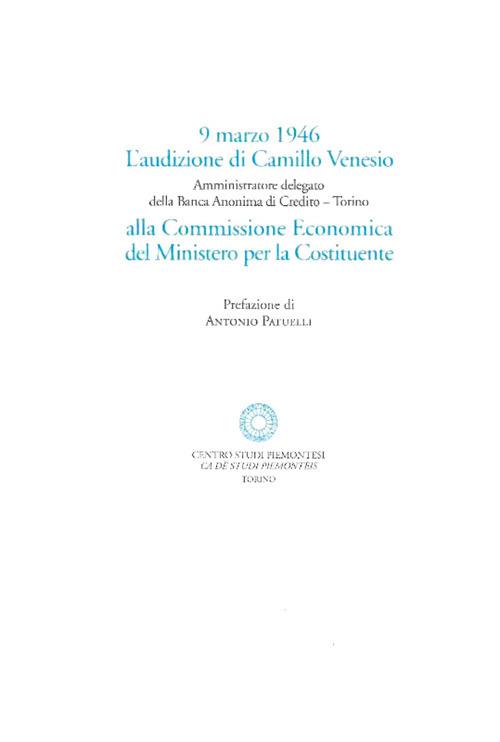 L' audizione di Camillo Venesio alla Commissione Economica per la Costitutente (9 marzo 1946) - copertina