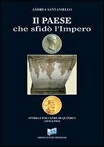 Il paese che sfidò l'Impero