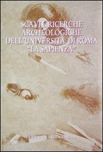 Scavi e ricerche archeologiche dell'Università di Roma «La Sapienza»