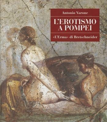 L'erotismo a Pompei - Antonio Varone - copertina