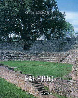 Città romane. Vol. 5: Falerio. - copertina