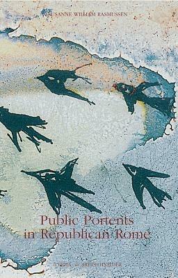 Public portents in Republican Rome. Ediz. inglese - S. William Rasmussen - copertina