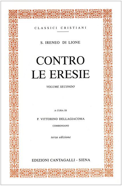 Contro le eresie - Ireneo di Lione (sant') - copertina