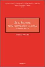 Se il signore non costruisce la casa. La giustizia nel salmo 126