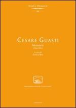 Cesare Guasti. Memorie (1840-1862)