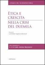 Etica e crescita nella crisi del Duemila