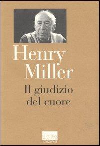 Il giudizio del cuore - Henry Miller - copertina