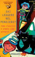 Sai leggere nel pensiero? Come riuscirci o almeno come provarci - Andy Boot - copertina