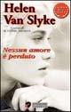 Nessun amore è perduto - Helen Van Slyke - copertina