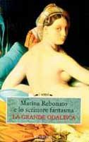 La grande odalisca - Marina Rebonato - copertina