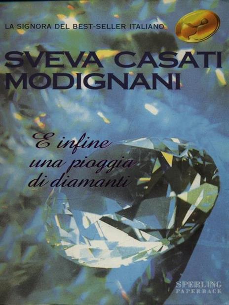 E infine una pioggia di diamanti - Sveva Casati Modignani - copertina