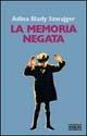 La memoria negata