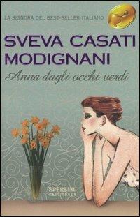 Anna dagli occhi verdi - Sveva Casati Modignani - copertina