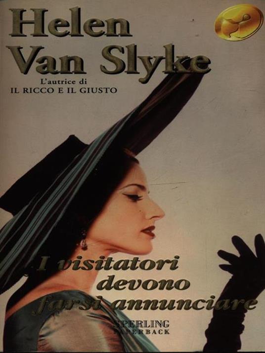 I visitatori devono farsi annunciare - Helen Van Slyke - 4