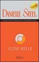 Cose belle - Danielle Steel - copertina