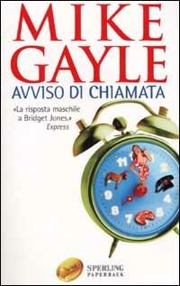 Avviso di chiamata - Mike Gayle - copertina