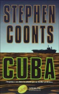Cuba - Stephen Coonts - copertina