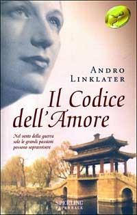 Il codice dell'amore - Andro Linklater - copertina