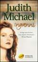 Inganni - Judith Michael - copertina