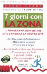 Sette giorni con la Zona