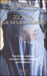 Zoya la mia storia - Zoya,John Follain,Rita Cristofari - copertina