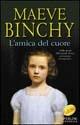 L' amica del cuore - Maeve Binchy - copertina