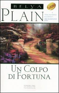 Un colpo di fortuna - Belva Plain - copertina