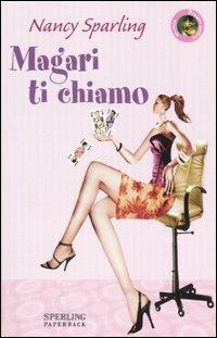 Magari ti chiamo - Nancy Sparling - copertina