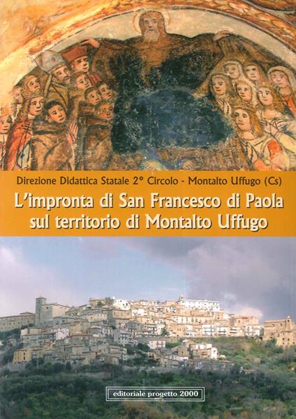 L'impronta di San Francesco di Paola sul territorio di Montalto Uffugo - copertina