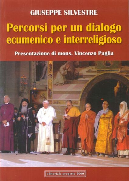 Percorsi per un dialogo ecumenico e interreligioso - Giuseppe Silvestre - copertina