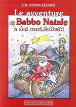 Le avventure di Babba Natale e dei suoi folletti