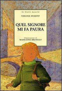 Quel signore mi fa paura - Virginie Dumont - copertina