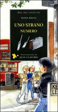 Uno strano numero - Fiona Kelly - copertina