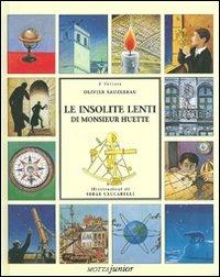 Le insolite lenti di monsieur Huette - Olivier Sauzereau - copertina