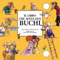 Il libro che aveva due buchi - J. Olivier Héron - Domitille Héron - - Libro  - Motta Junior 