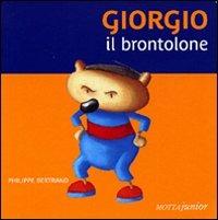 Giorgio il brontolone - Philippe Bertrand - copertina