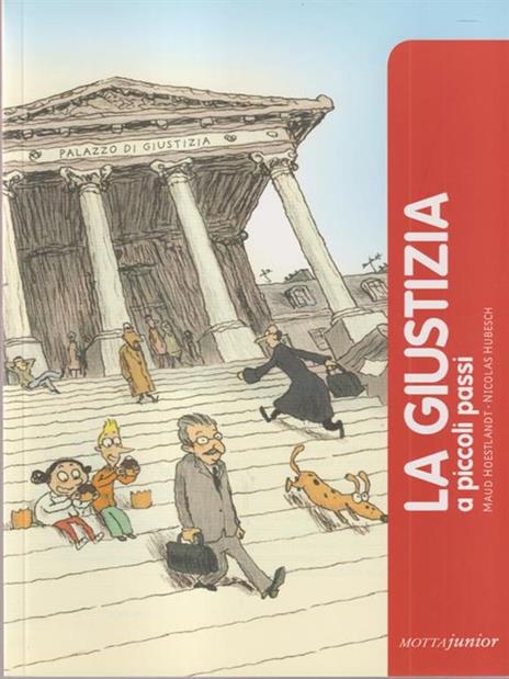 La giustizia a piccoli passi - Maud Hoestlandt - copertina