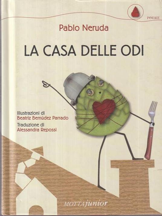 La casa delle odi - Pablo Neruda - 2