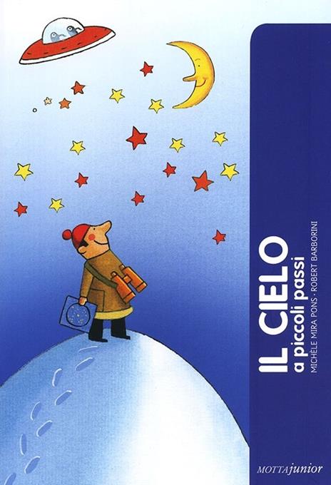 Il cielo - Michèle Mira Pons,Robert Barborini - copertina