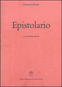 Epistolario - Francesco Soave - copertina
