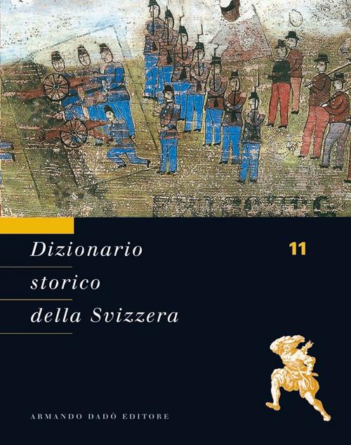 Dizionario storico della Svizzera. Vol. 11: SAR-STA - copertina