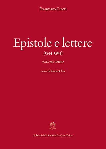 Epistole e lettere (1544-1594) - Francesco Ciceri - copertina