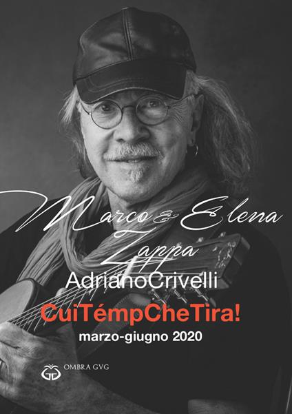 CuiTémpCheTira! Marzo-aprile 2020. Con CD-Audio - Marco Zappa,Elena Zappa - copertina