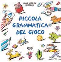 Image of Piccola grammatica del gioco